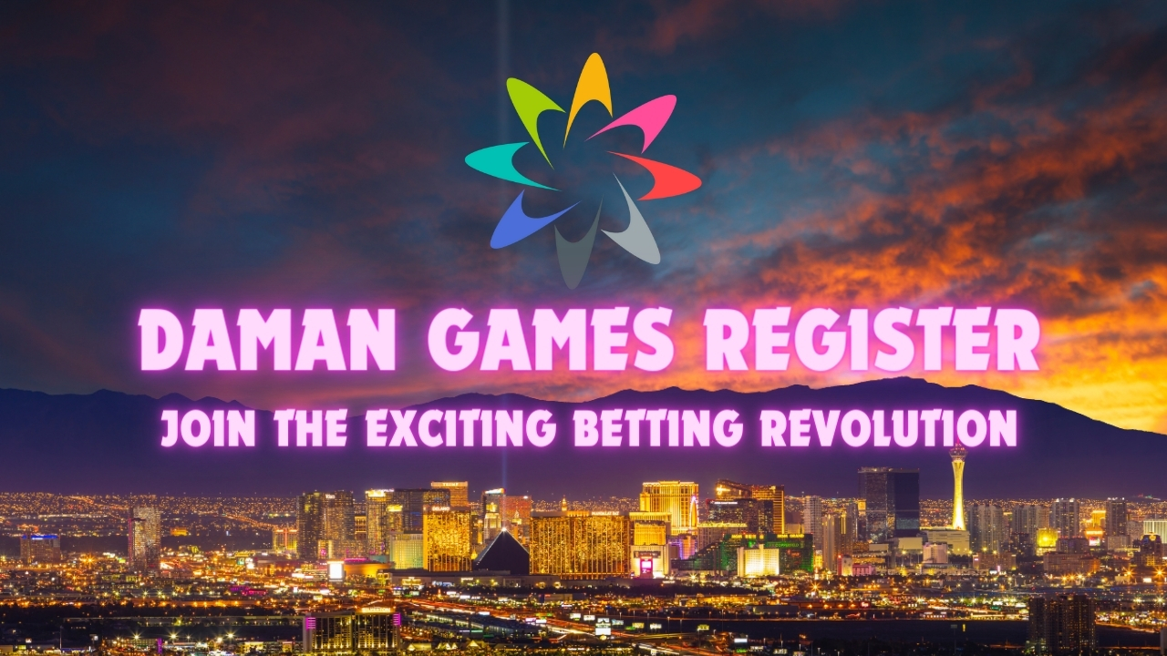 Daman Games Register | Join The Exciting Betting Revolution