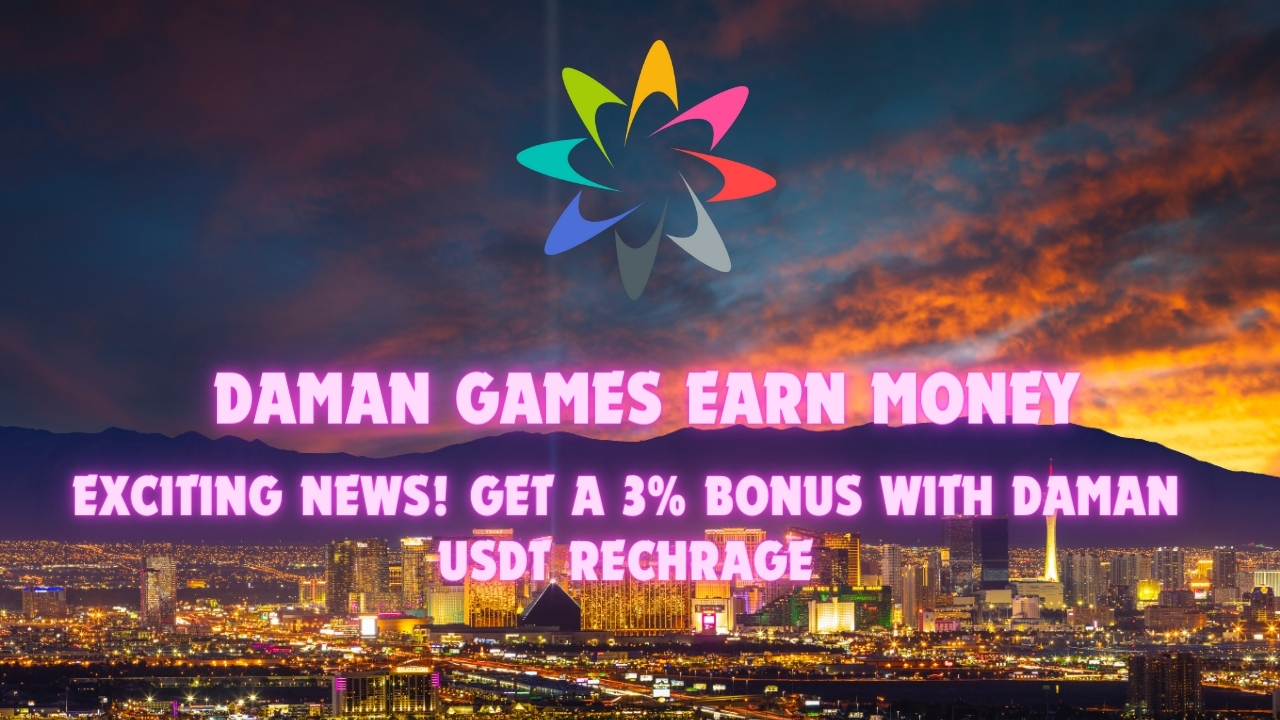 USDT Daman Bonus | Exciting News! Get A 3% Bonus With Daman USDT Rechrage